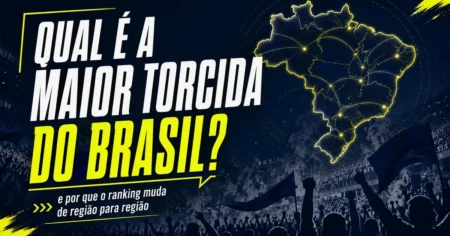 Multidao de torcedores em arquibancada e mapa do Brasil iluminado, ilustrando o ranking das maiores torcidas do pais e a variacao por regiao